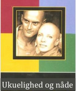 Ukuelighed Og Nåde - Ken Wilber - Bog