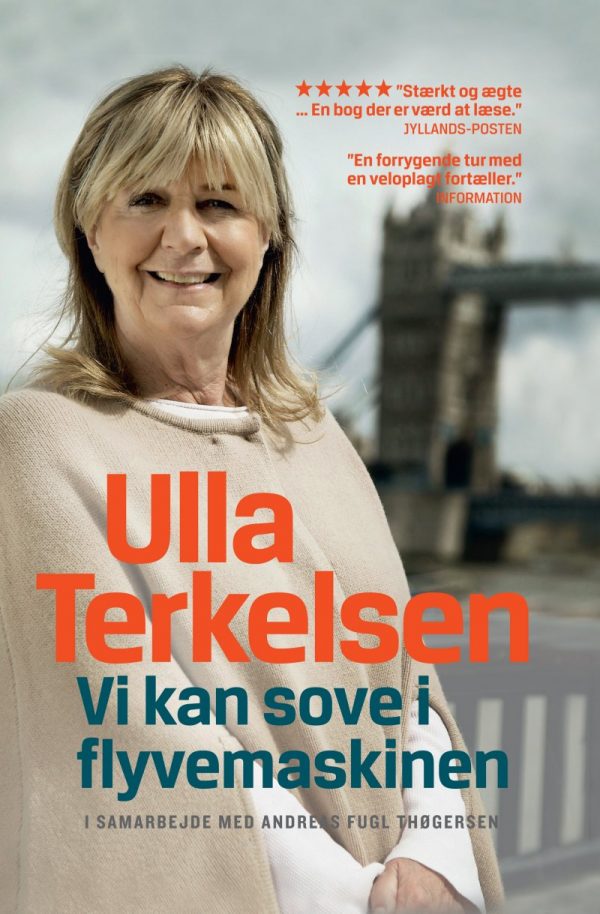 Ulla Terkelsen Biografi - Vi Kan Sove I Flyvemaskinen - Ulla Terkelsen - Bog