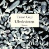 Ulvekvinten - Trisse Gejl - Bog