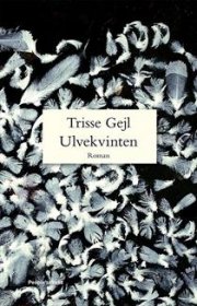 Ulvekvinten - Trisse Gejl - Cd Lydbog