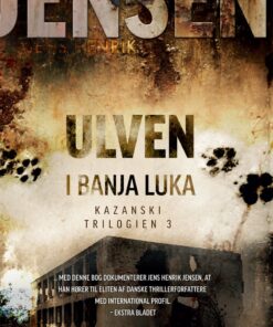 Ulven I Banja Luka - Jens Henrik Jensen - Bog