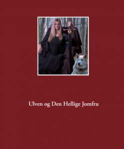 Ulven og Den Hellige Jomfru (E-bog)