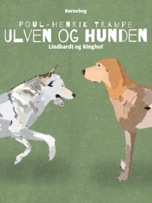 Ulven og hunden (E-bog)