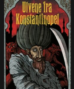 Ulvene fra Konstantinopel (E-bog)