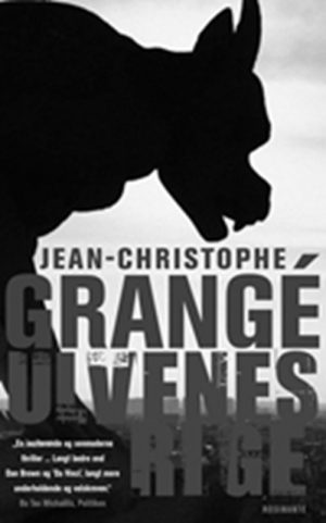 Ulvenes Rige - Jean-christophe Grangé - Bog