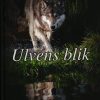 Ulvens Blik - Jonna Odgaard - Bog