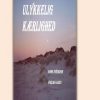 Ulykkelig Kærlighed - Hans Svendsen - Bog