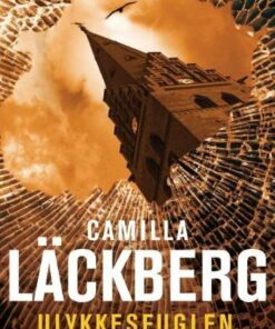Ulykkesfuglen - Camilla Läckberg - Bog