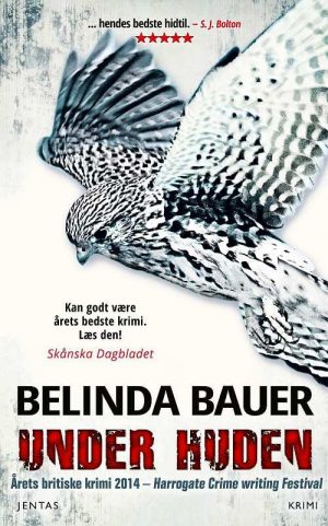 Under Huden - Belinda Bauer - Bog