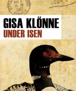 Under Isen - Gisa Klönne - Bog