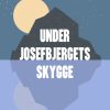 Under Josefbjergets skygge (Bog)