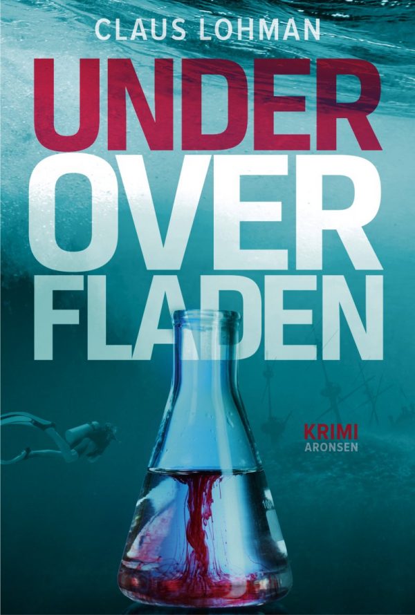 Under Overfladen - Claus Lohman - Bog