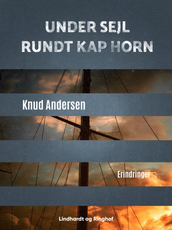 Under Sejl Rundt Kap Horn - Knud Andersen - Bog