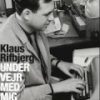Under Vejr Med Mig Selv - Klaus Rifbjerg - Bog