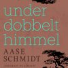Under dobbelt himmel (Bog)