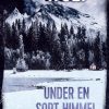 Under en sort himmel (E-bog)