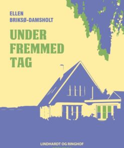 Under fremmed tag (E-bog)