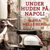 Under huden på Napoli (E-bog)