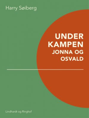 Under kampen: Jonna og Osvald (Bog)