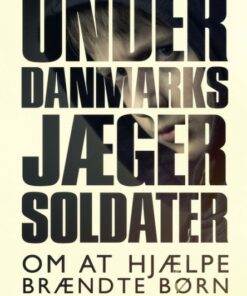 Underdanmarks jægersoldater (Bog)