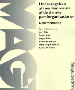 Undersøgelsen Af Medlemmerne Af De Danske Partiorganisationer - Lars Bille - Bog
