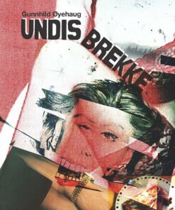Undis Brekke - Gunnhild øyehaug - Bog