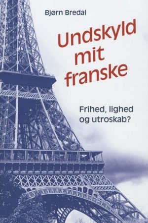 Undskyld mit franske (E-bog)