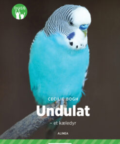 Undulat - et kæledyr, Grøn Fagklub (E-bog)