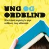 Ung Og Ordblind - Niels-henrik M. Hansen - Bog