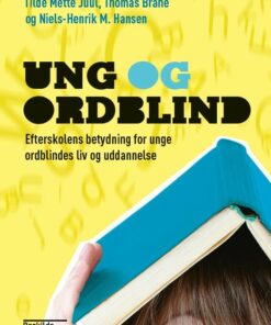 Ung Og Ordblind - Niels-henrik M. Hansen - Bog
