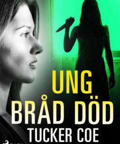 Ung bråd död (E-bog)
