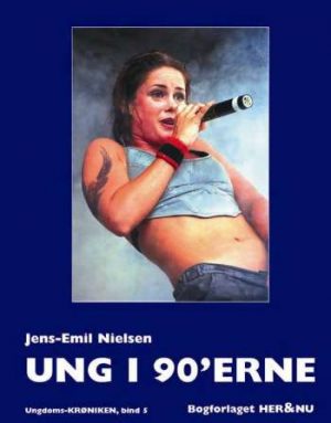 Ung i 90´erne (Bog)