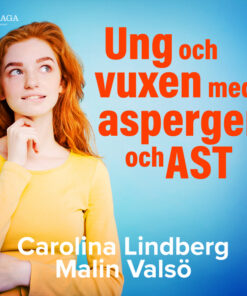 Ung och vuxen med asperger och AST (Lydbog)