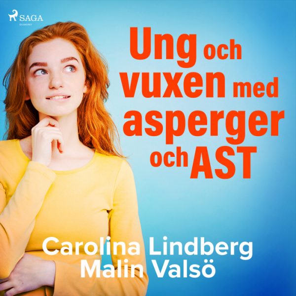 Ung och vuxen med asperger och AST (Lydbog)