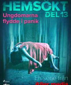 Ungdomarna flydde i panik (E-bog)