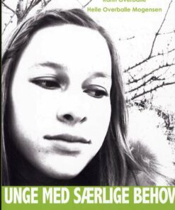 Unge Med Særlige Behov - Helle Overballe Mogensen - Bog