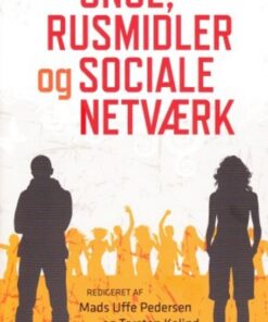Unge rusmidler og social netværk (Bog)