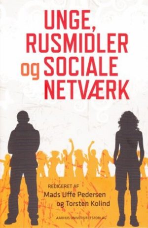 Unge rusmidler og social netværk (Bog)