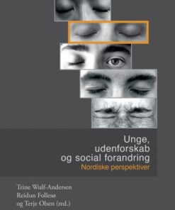 Unge, udenforskab og social forandring (E-bog)