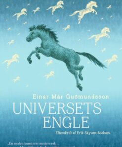 Universets Engle - Einar Már Gudmundsson - Bog