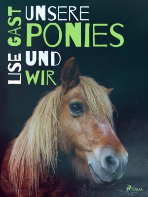 Unsere Ponies und wir (E-bog)