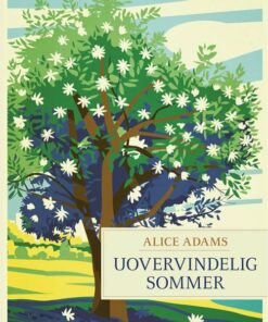 Uovervindelig Sommer - Alice Adams - Bog