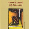 Upassende sociologi (E-bog)