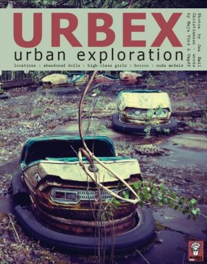 Urbex - Urban Exploration (E-bog)