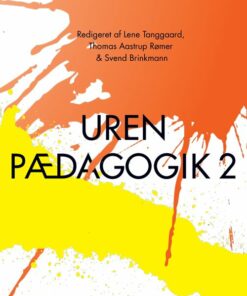 Uren Pædagogik 2 - Lene Tanggaard - Bog