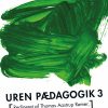 Uren Pædagogik 3 - Lene Tanggaard - Bog