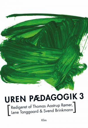 Uren Pædagogik 3 - Lene Tanggaard - Bog