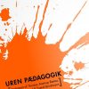 Uren Pædagogik - Lene Tanggaard - Bog
