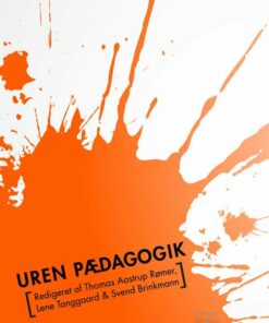 Uren Pædagogik - Lene Tanggaard - Bog