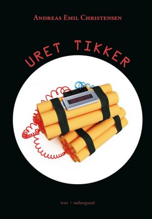 Uret Tikker - Andreas Emil Christensen - Bog